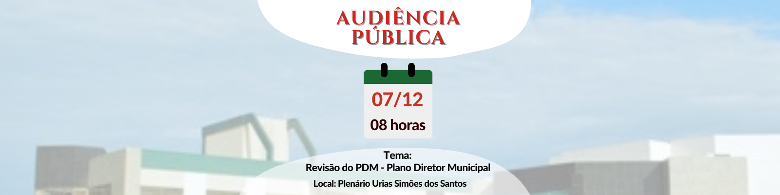 Câmara Municipal de Anchieta convida a população para Audiência Pública sobre a Revisão do Plano Diretor Municipal