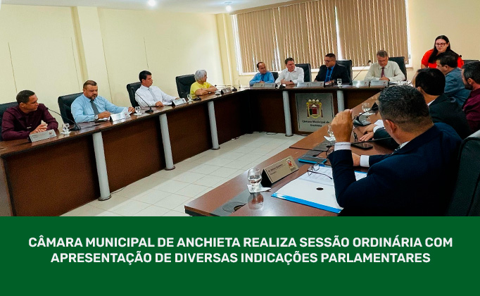 NOTÍCIA: Câmara Municipal de Anchieta realiza sessão ordinária...