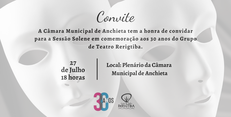 NOTÍCIA: Sessão Solene celebra 30 anos do Grupo de Teatro Rerigtiba...