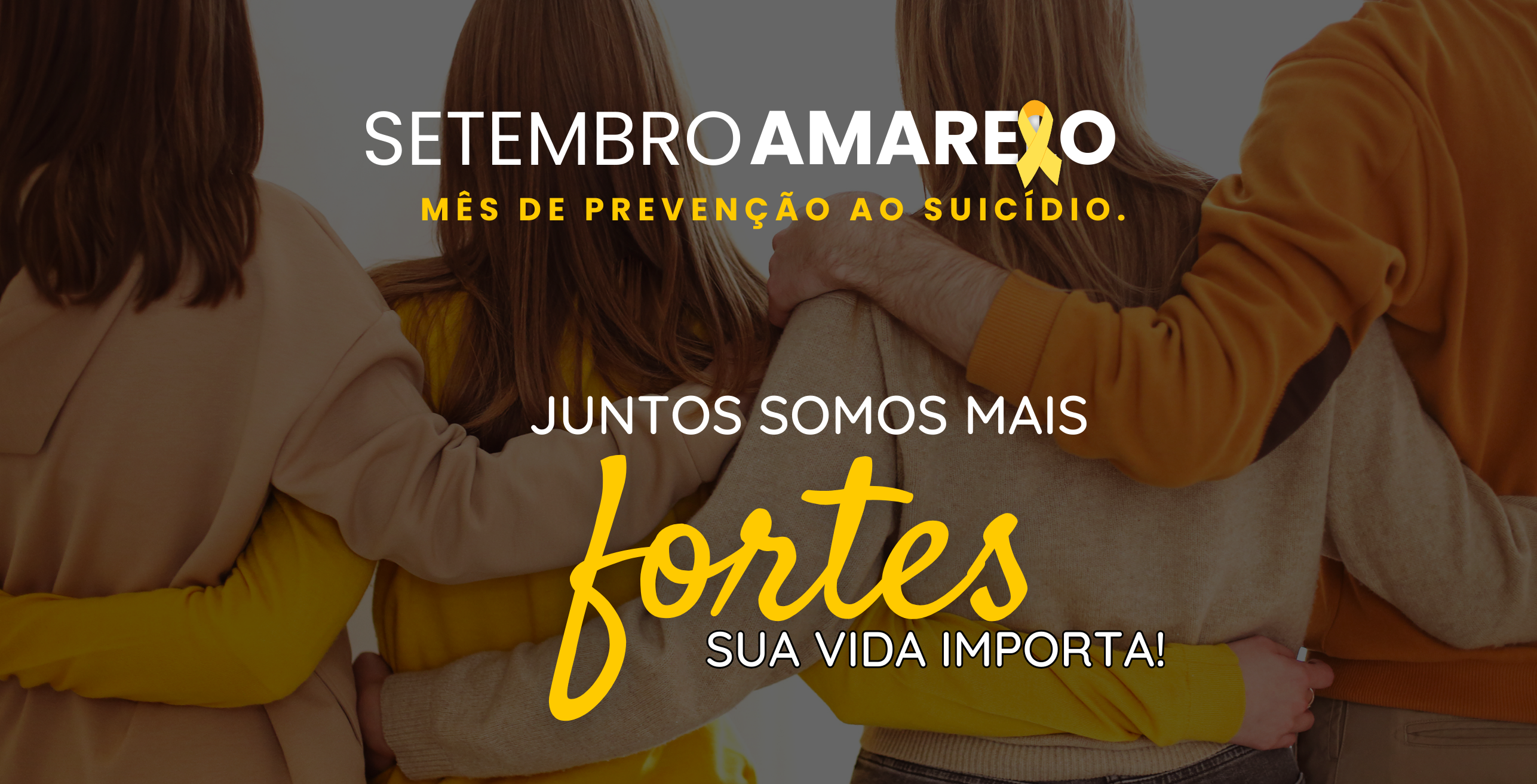 Setembro Amarelo - Sua vida importa!